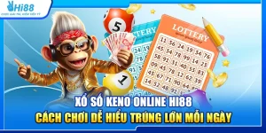 28.xo so keno online hi88 – cach choi de hieu trung lon moi ngay 3