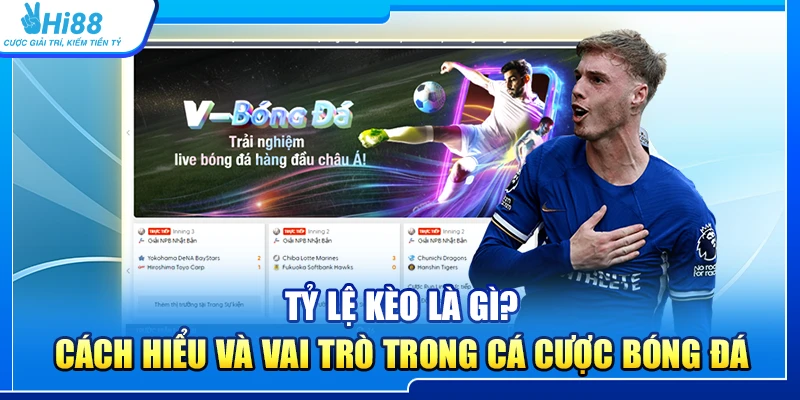 40.ty le keo la gi cach hieu va vai tro trong ca cuoc bong da 1
